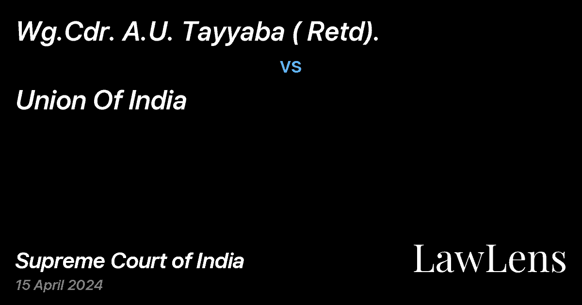 Preview image for Wg.Cdr. A.U. Tayyaba ( Retd). vs. Union Of India