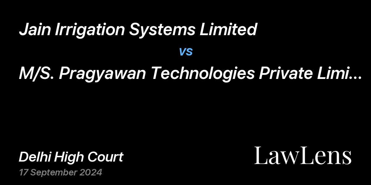 Preview image for Jain Irrigation Systems Limited vs. M/S. Pragyawan Technologies Private Limited