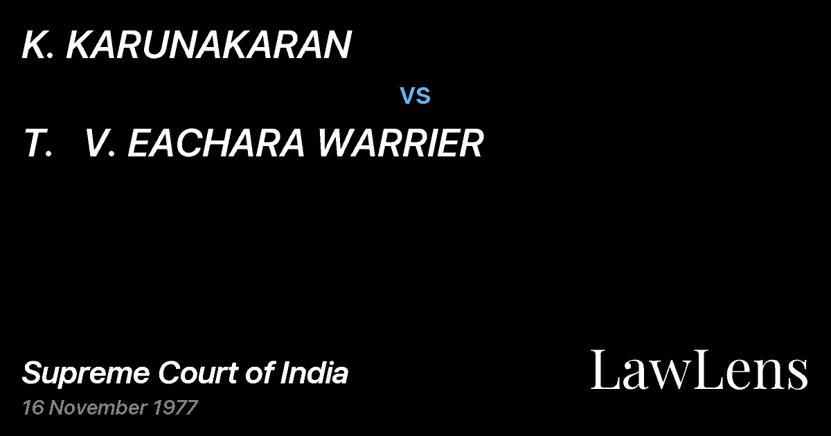 Preview image for K. KARUNAKARAN vs. T.   V. EACHARA WARRIER