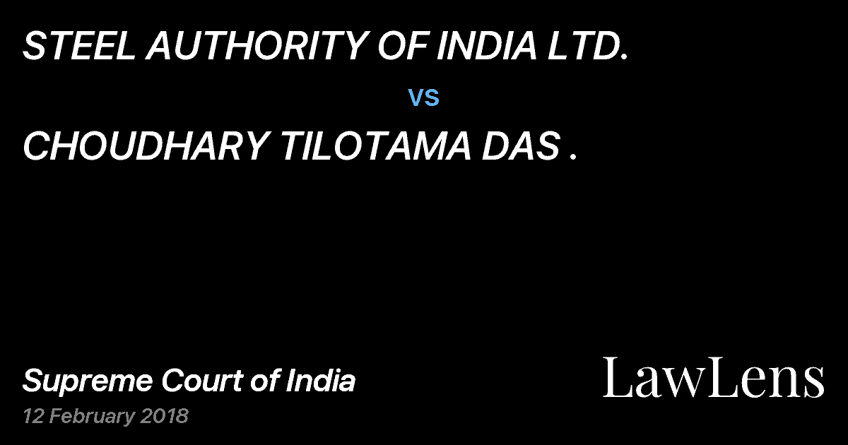 Preview image for STEEL AUTHORITY OF INDIA LTD. vs. CHOUDHARY TILOTAMA DAS .