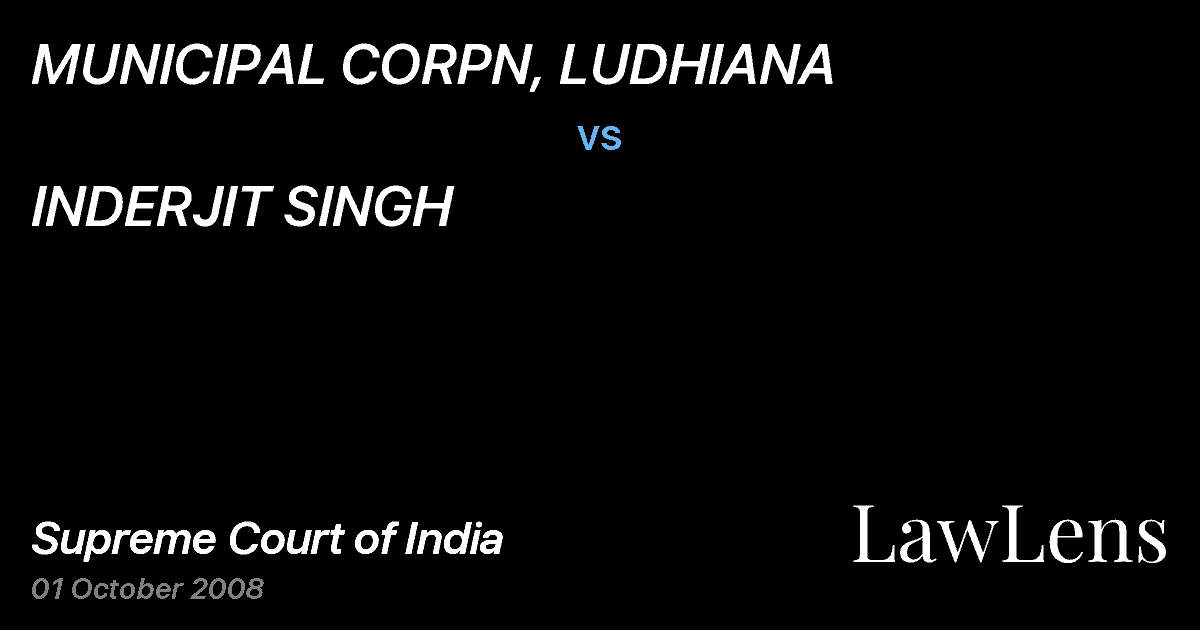 Preview image for MUNICIPAL CORPN, LUDHIANA vs. INDERJIT SINGH