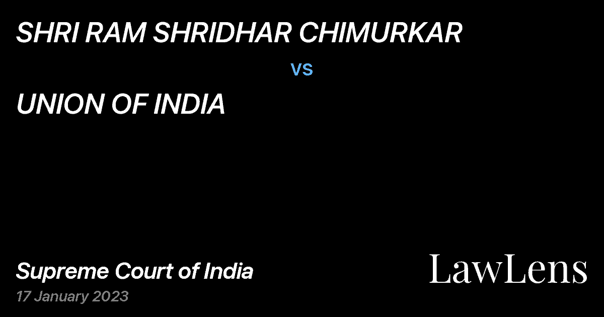 Preview image for SHRI RAM SHRIDHAR CHIMURKAR vs. UNION OF INDIA