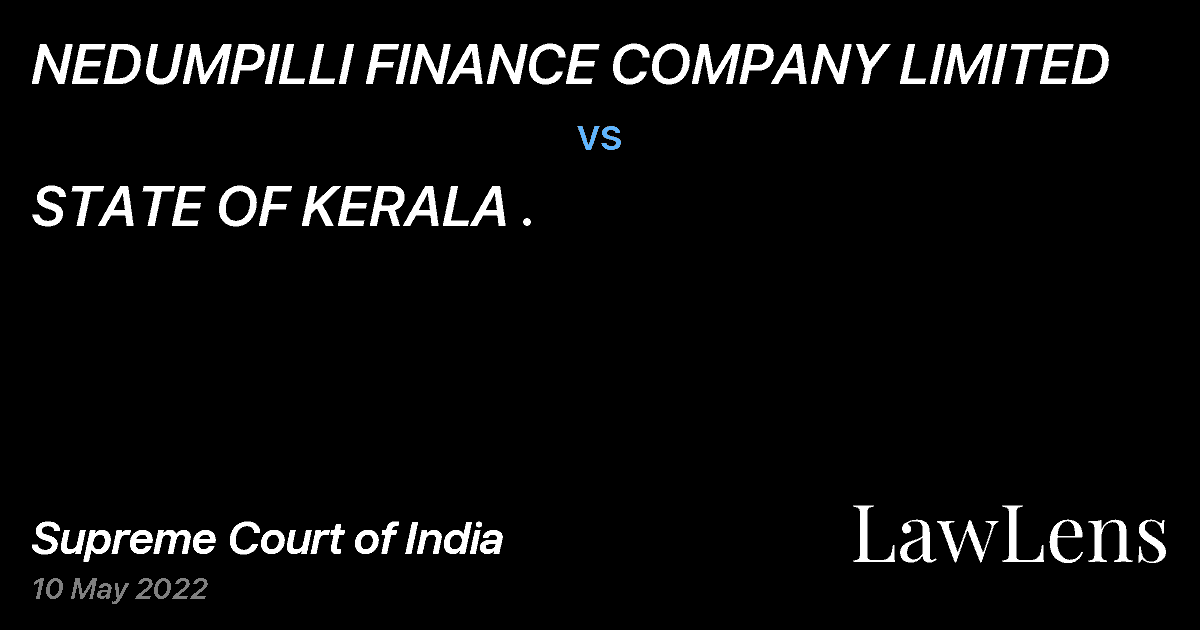 Preview image for NEDUMPILLI FINANCE COMPANY LIMITED vs. STATE OF KERALA .