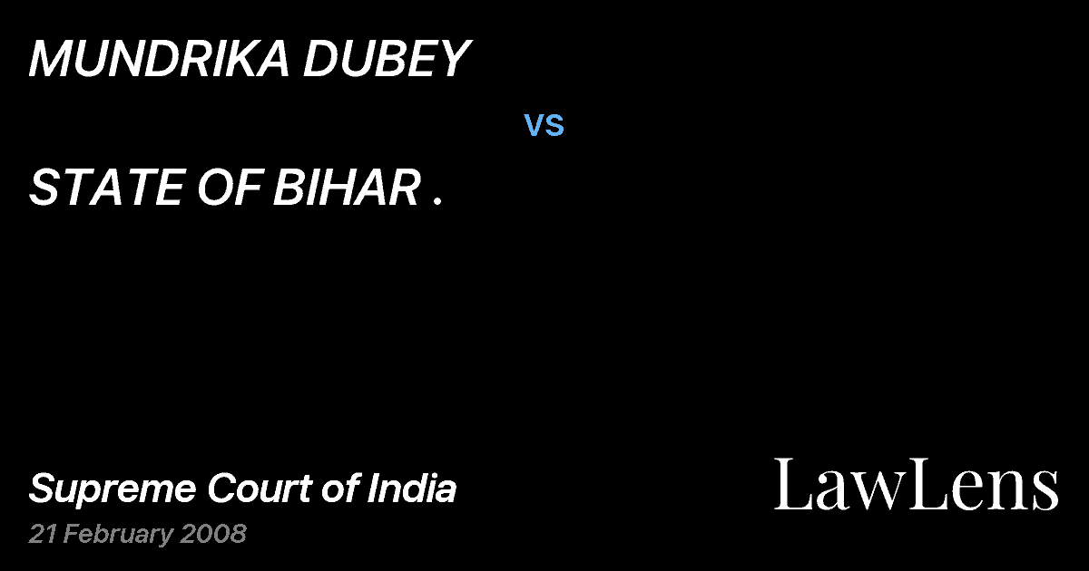 Preview image for MUNDRIKA DUBEY vs. STATE OF BIHAR .