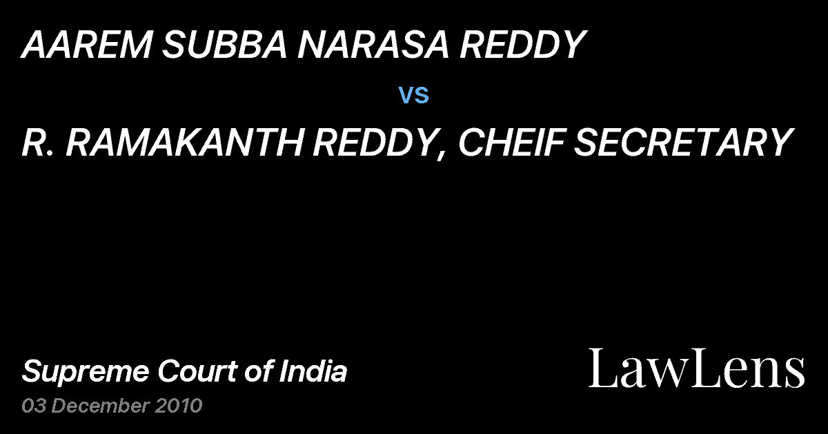 Preview image for AAREM SUBBA NARASA REDDY vs. R. RAMAKANTH REDDY, CHEIF SECRETARY
