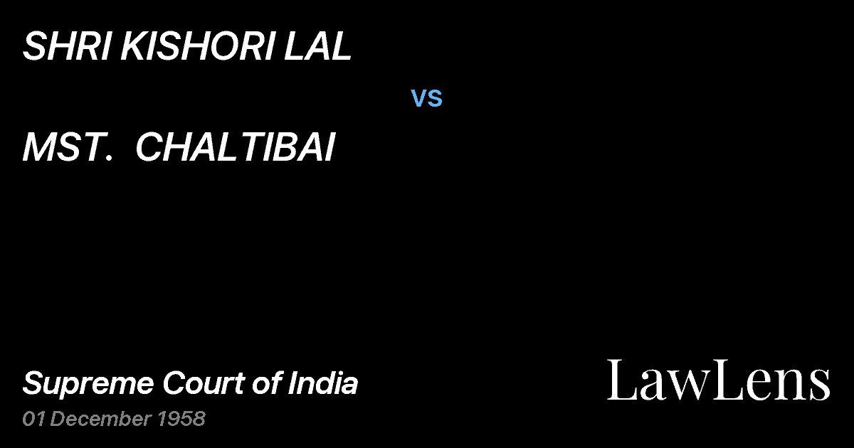 Preview image for SHRI KISHORI LAL vs. MST.  CHALTIBAI