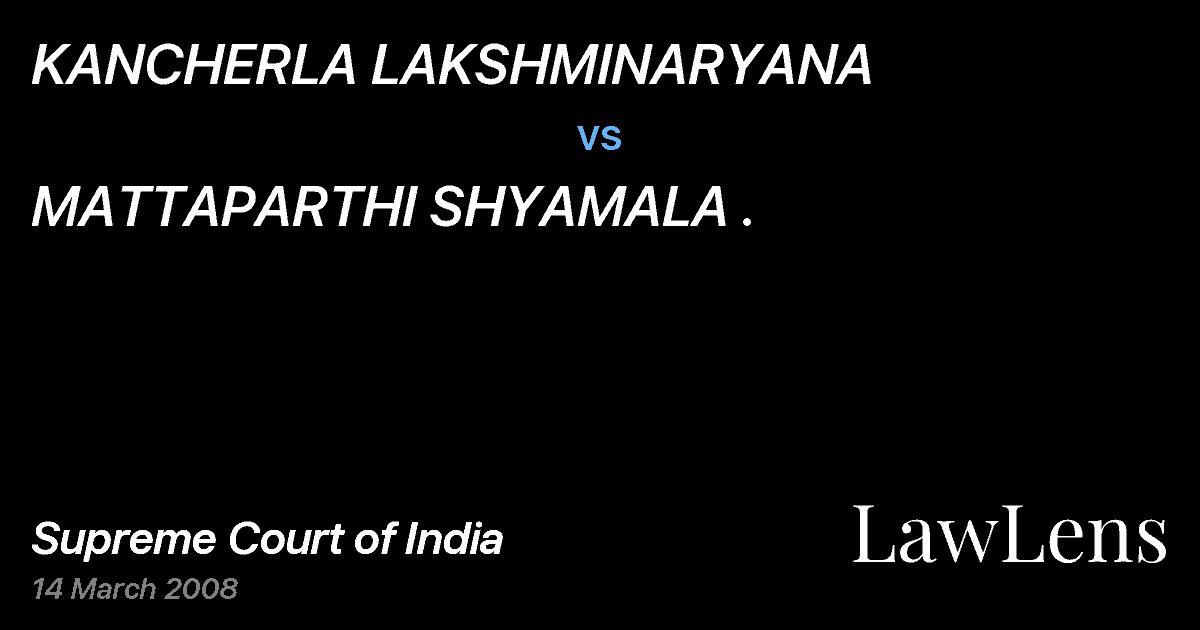 Preview image for KANCHERLA LAKSHMINARYANA vs. MATTAPARTHI SHYAMALA .