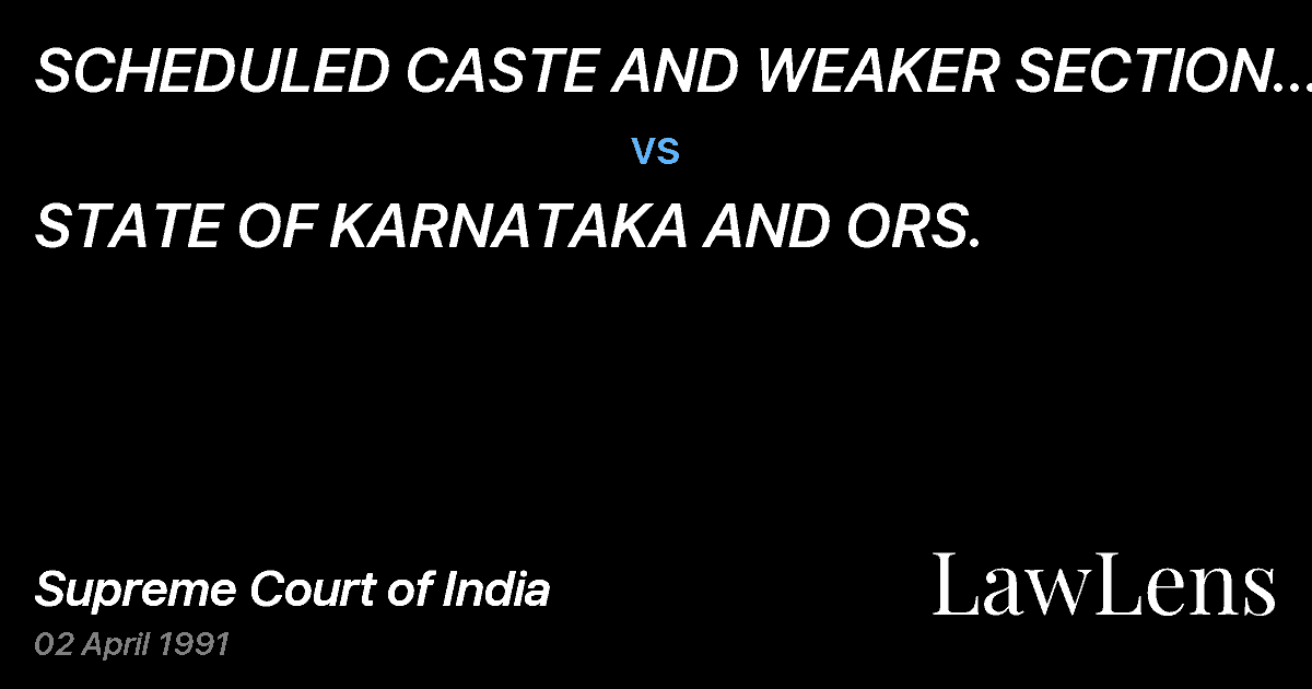 Preview image for SCHEDULED CASTE AND WEAKER SECTION WELFAREASSOCIATION (REGD vs. STATE OF KARNATAKA AND ORS.