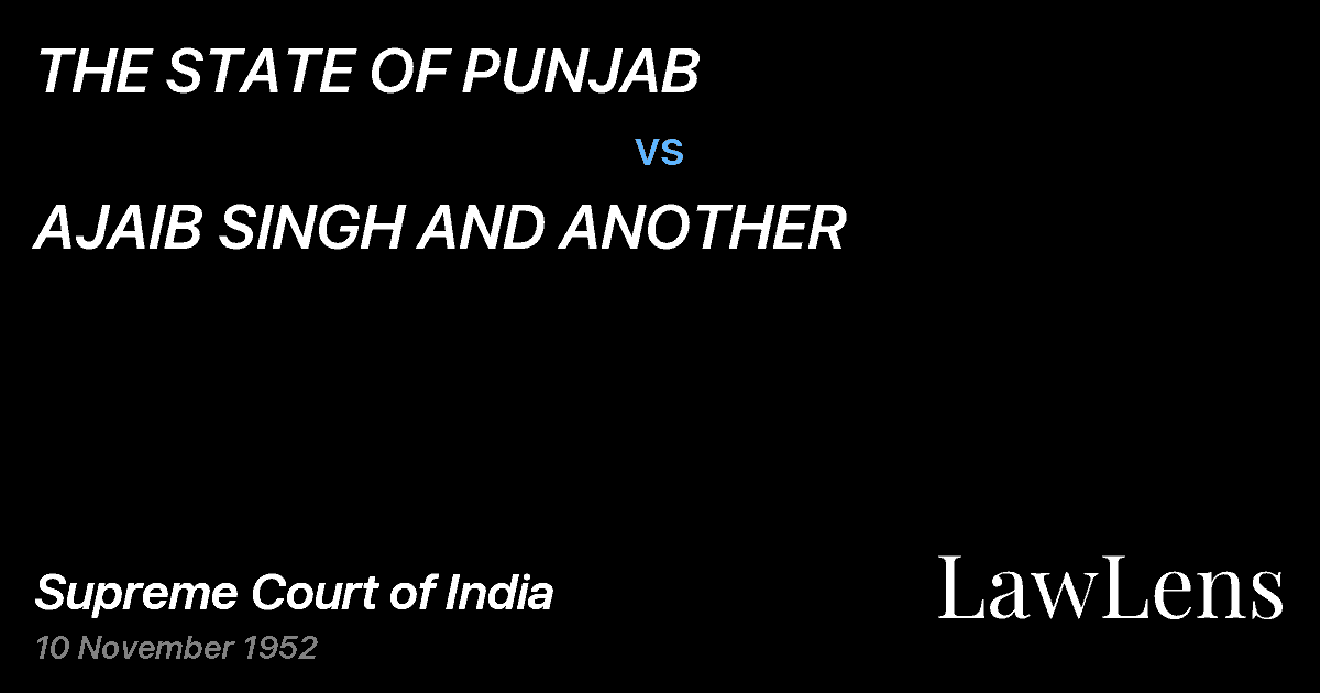 Preview image for THE STATE OF PUNJAB vs. AJAIB SINGH AND ANOTHER