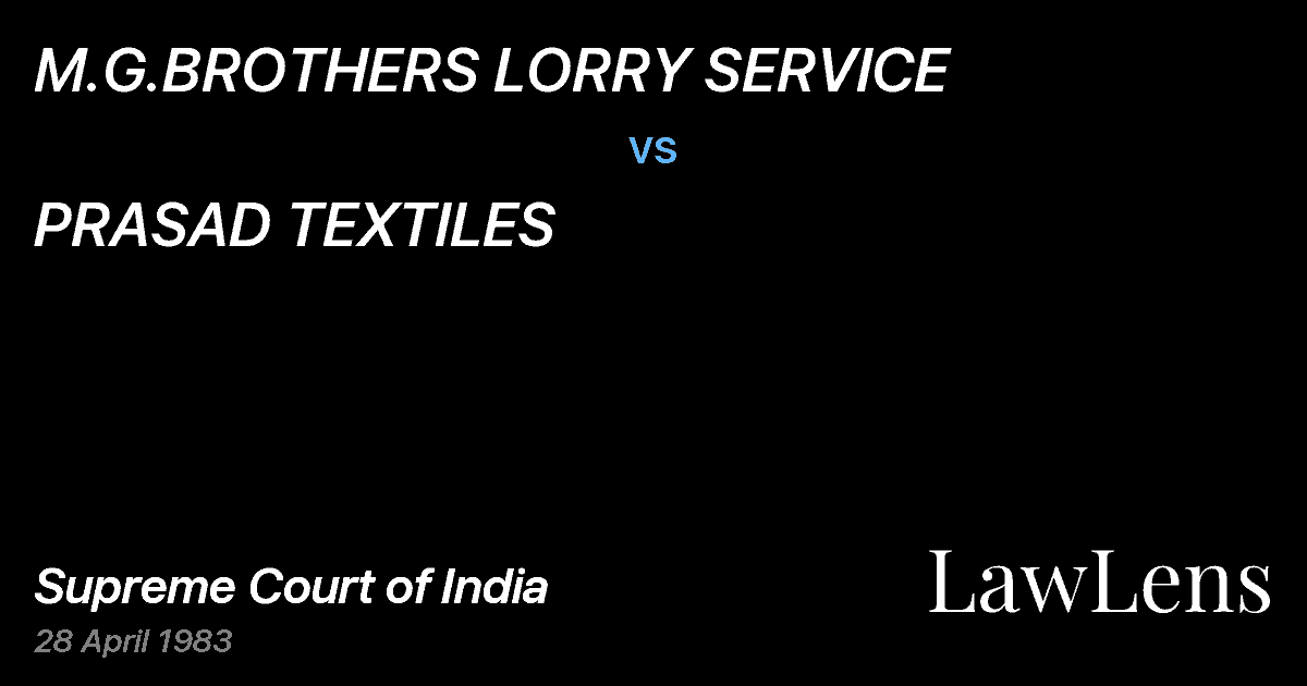 Preview image for M.G.BROTHERS LORRY SERVICE vs. PRASAD TEXTILES