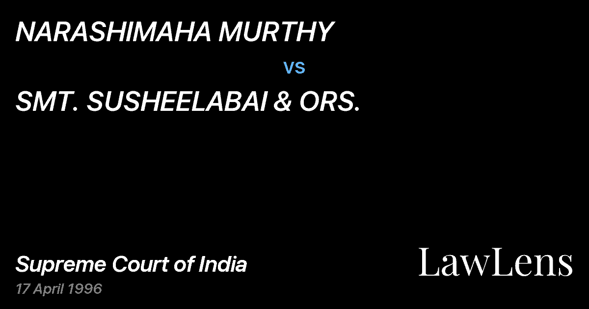 Preview image for NARASHIMAHA MURTHY vs. SMT. SUSHEELABAI & ORS.