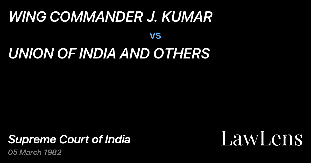 Preview image for WING COMMANDER J. KUMAR vs. UNION OF INDIA AND OTHERS