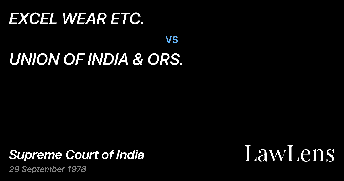 Preview image for EXCEL WEAR ETC. vs. UNION OF INDIA & ORS.