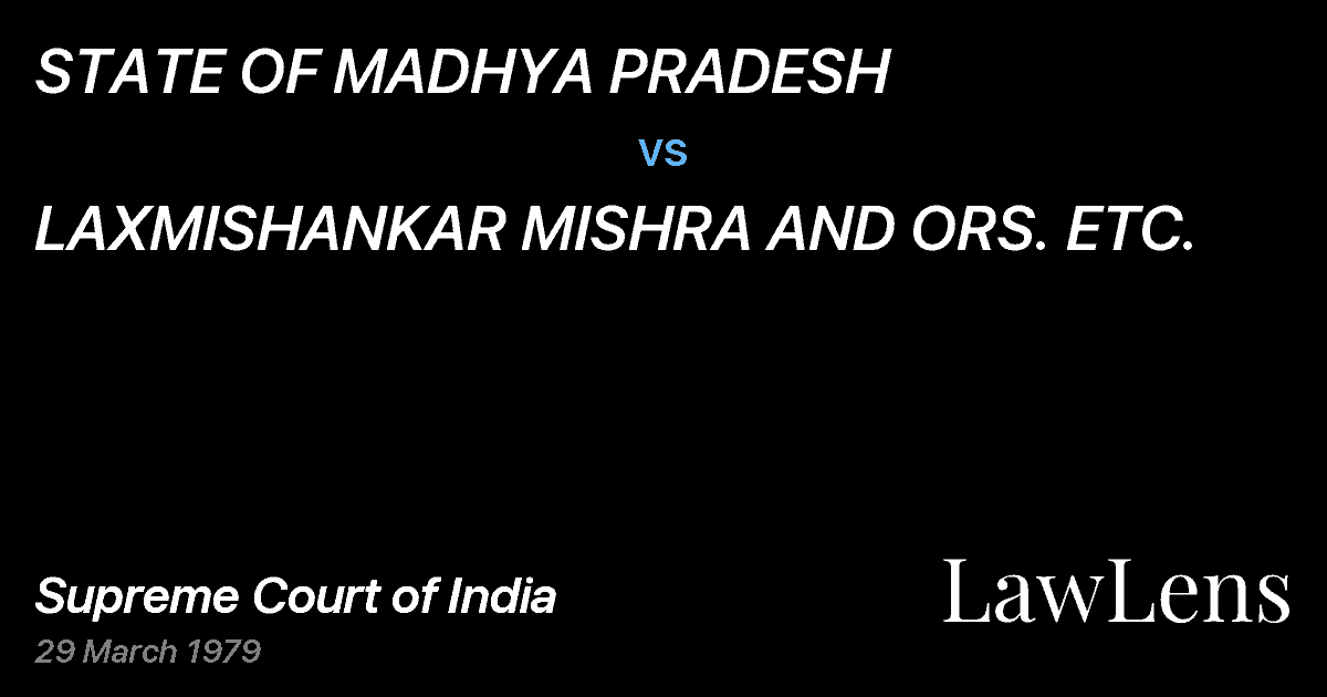 Preview image for STATE OF MADHYA PRADESH vs. LAXMISHANKAR MISHRA AND ORS. ETC.