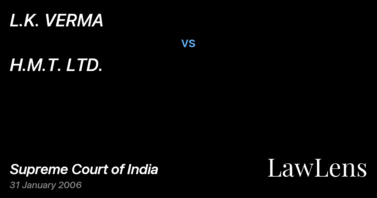 Preview image for L.K. VERMA vs. H.M.T. LTD.
