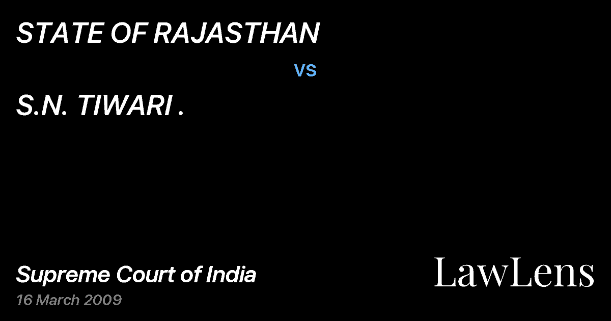 Preview image for STATE OF RAJASTHAN vs. S.N. TIWARI .