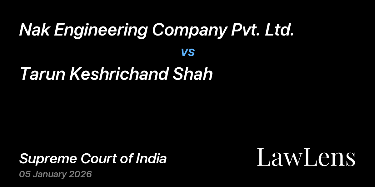 Preview image for Nak Engineering Company Pvt. Ltd. vs. Tarun Keshrichand Shah