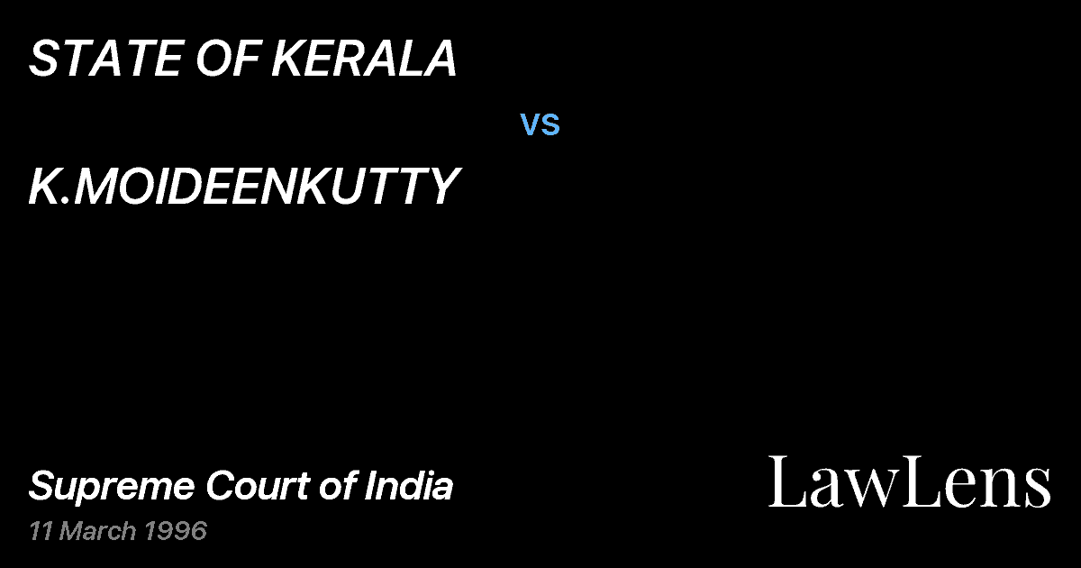 Preview image for STATE OF KERALA vs. K.MOIDEENKUTTY