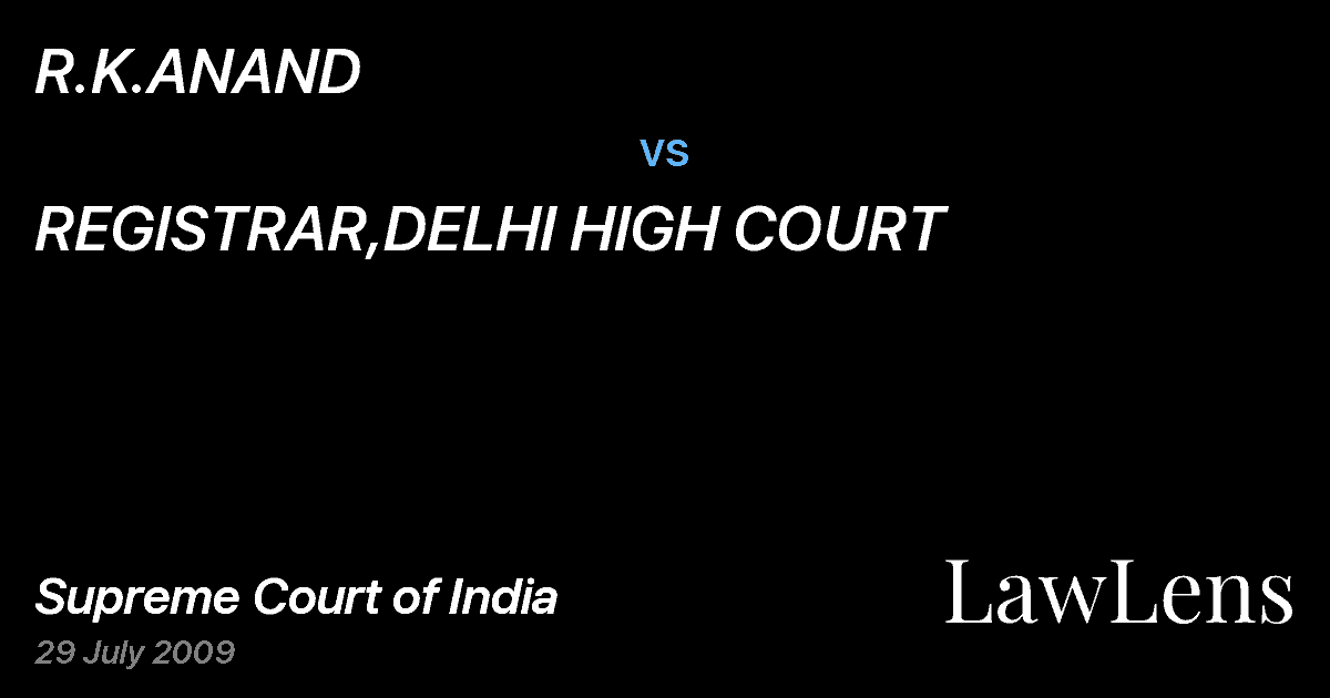 Preview image for R.K.ANAND vs. REGISTRAR,DELHI HIGH COURT