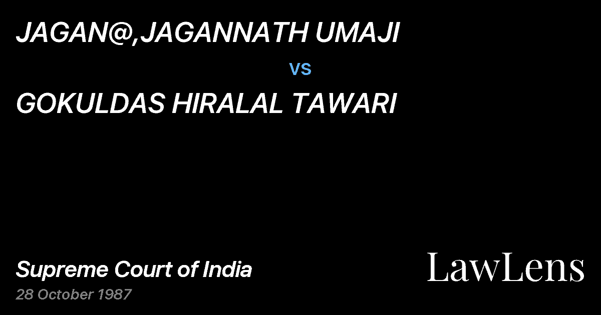 Preview image for JAGAN@,JAGANNATH UMAJI vs. GOKULDAS HIRALAL TAWARI