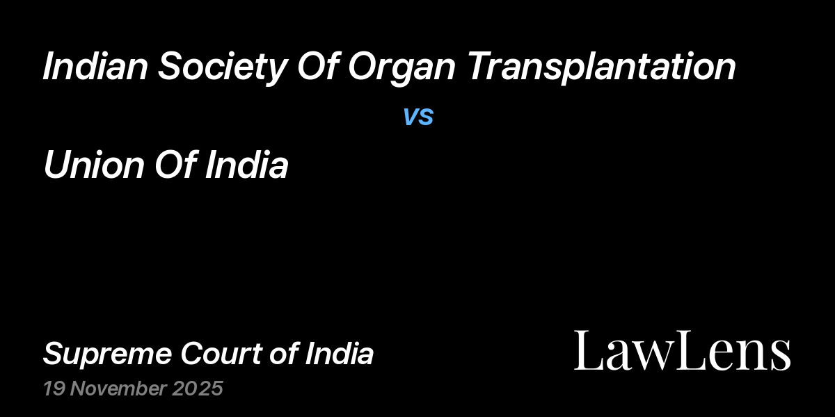 Preview image for Indian Society Of Organ Transplantation vs. Union Of India