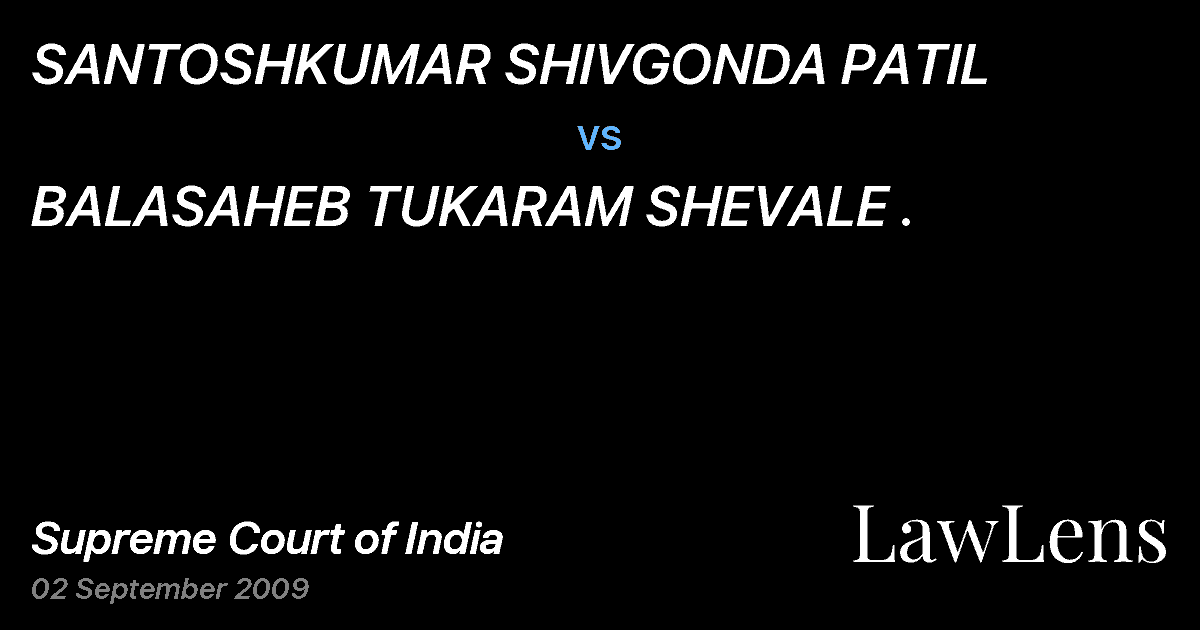 Preview image for SANTOSHKUMAR SHIVGONDA PATIL vs. BALASAHEB TUKARAM SHEVALE .