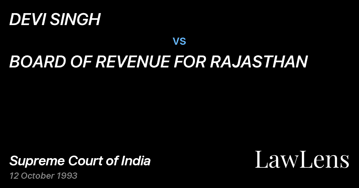 Preview image for DEVI SINGH vs. BOARD OF REVENUE FOR RAJASTHAN