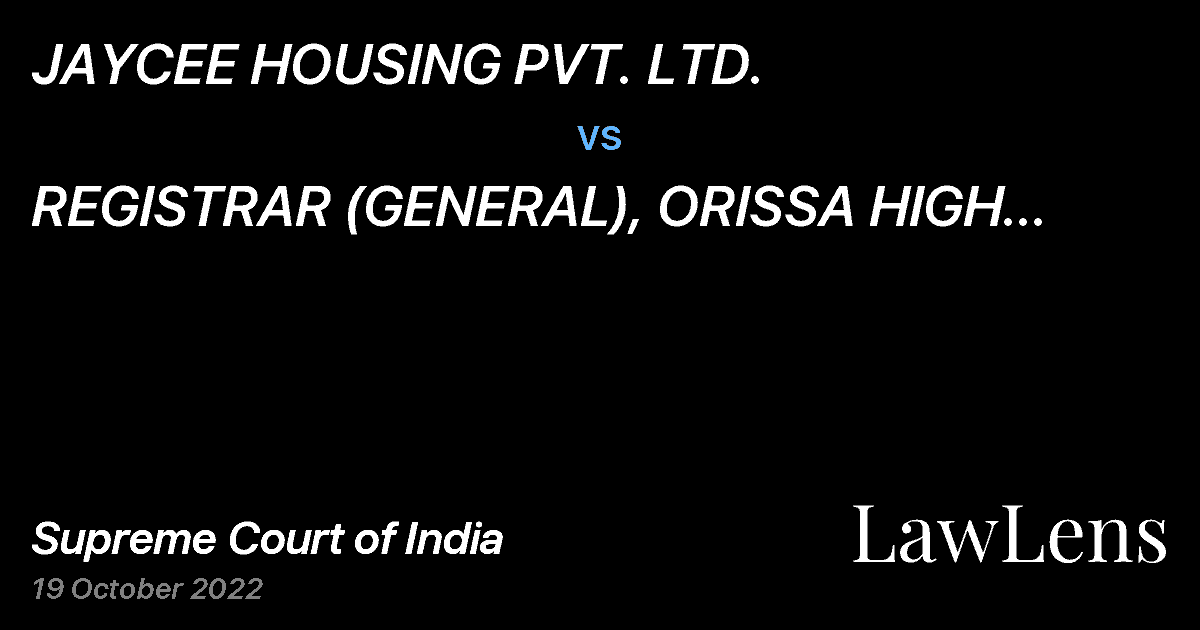 Preview image for JAYCEE HOUSING PVT. LTD. vs. REGISTRAR (GENERAL), ORISSA HIGH COURT, CUTTACK