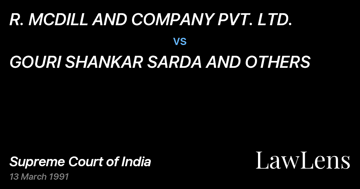 Preview image for R. MCDILL AND COMPANY PVT. LTD. vs. GOURI SHANKAR SARDA AND OTHERS
