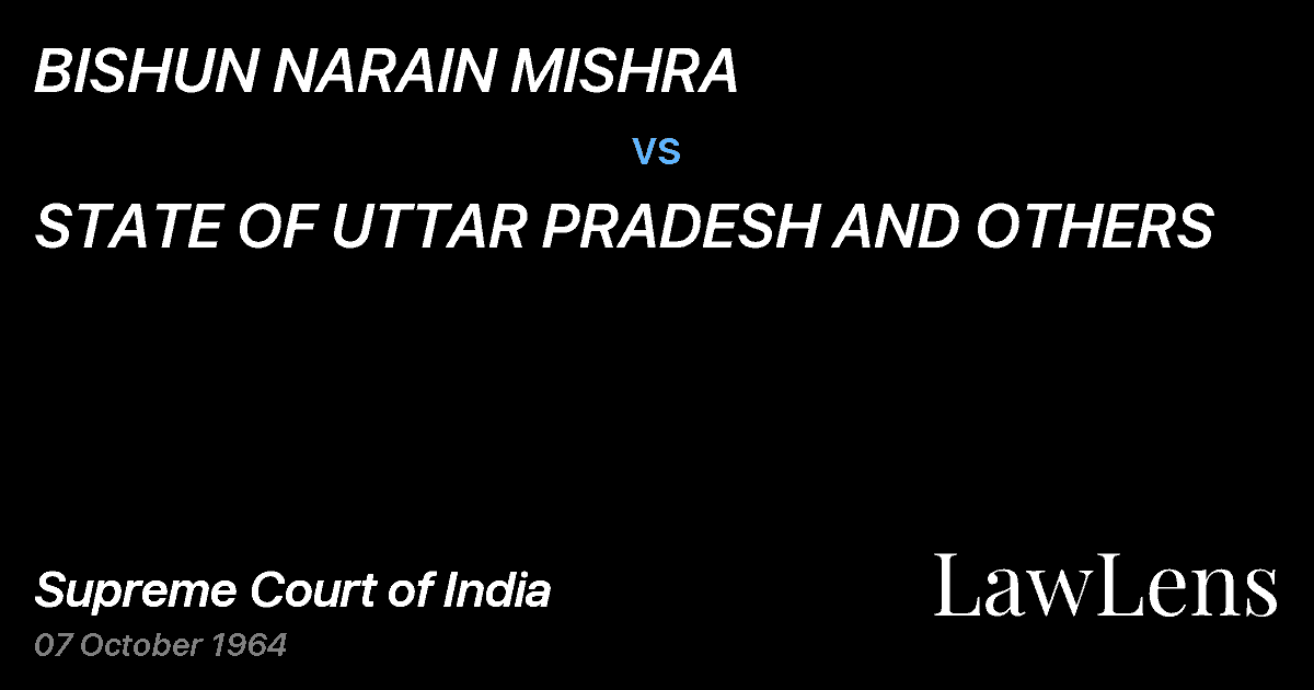 Preview image for BISHUN NARAIN MISHRA vs. STATE OF UTTAR PRADESH AND OTHERS