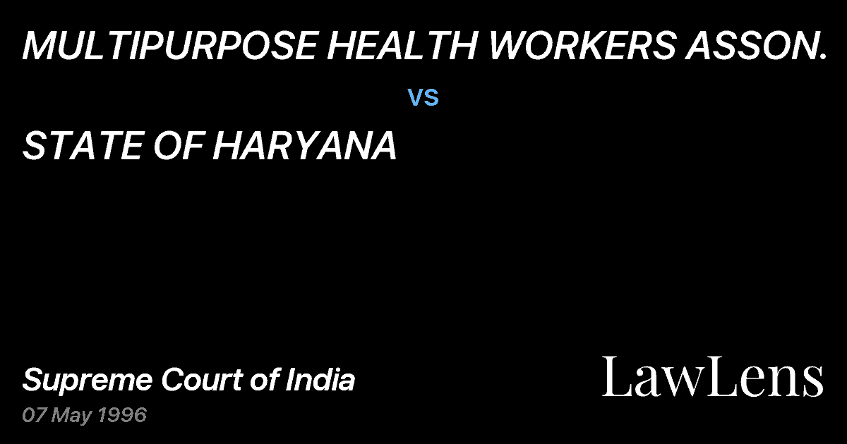 Preview image for MULTIPURPOSE HEALTH WORKERS ASSON. vs. STATE OF HARYANA