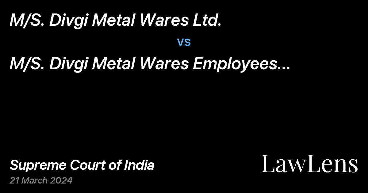 Preview image for M/S. Divgi Metal Wares Ltd. vs. M/S. Divgi Metal Wares Employees Association