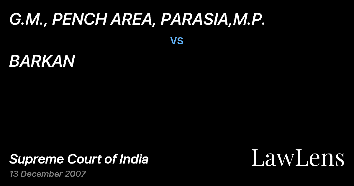 Preview image for G.M., PENCH AREA, PARASIA,M.P. vs. BARKAN
