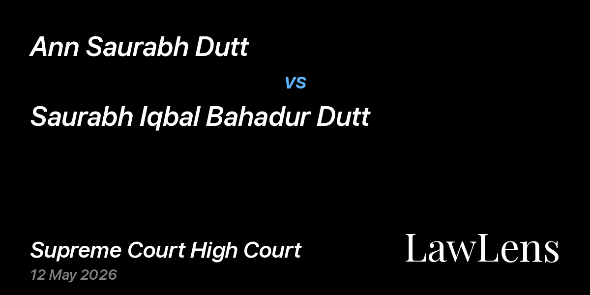 Preview image for Ann Saurabh Dutt vs. Saurabh Iqbal Bahadur Dutt