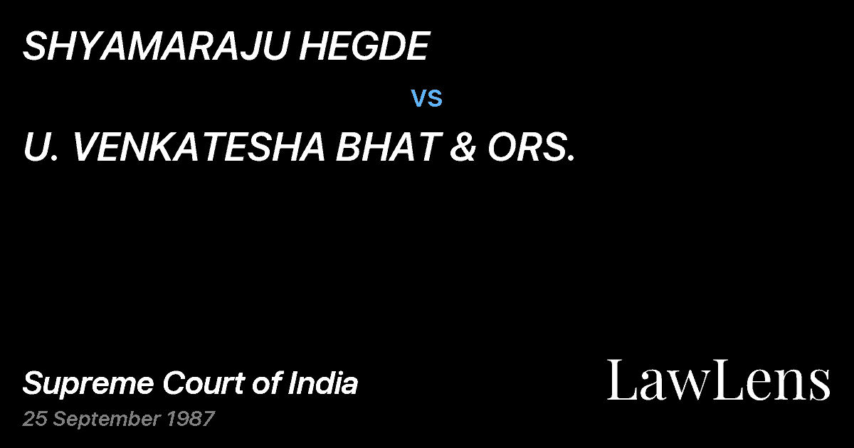 Preview image for SHYAMARAJU HEGDE vs. U. VENKATESHA BHAT & ORS.
