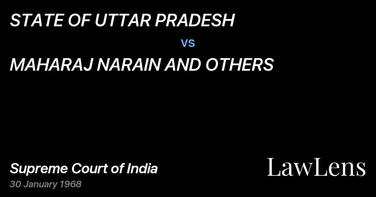 Preview image for STATE OF UTTAR PRADESH vs. MAHARAJ NARAIN AND OTHERS