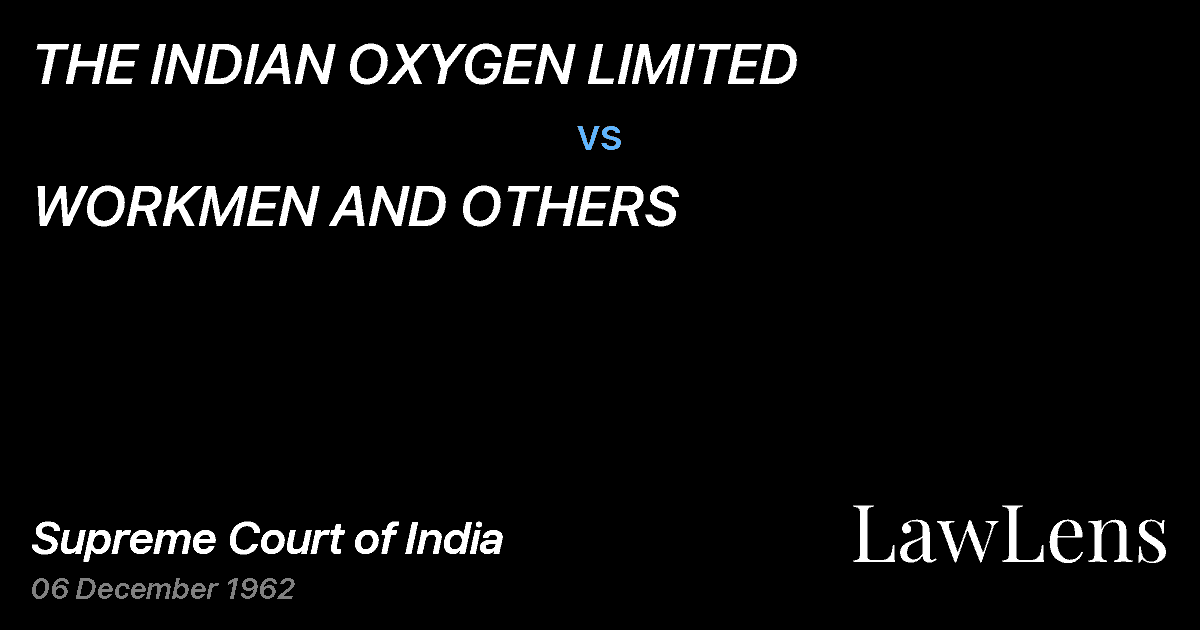 Preview image for THE INDIAN OXYGEN LIMITED vs. WORKMEN AND OTHERS