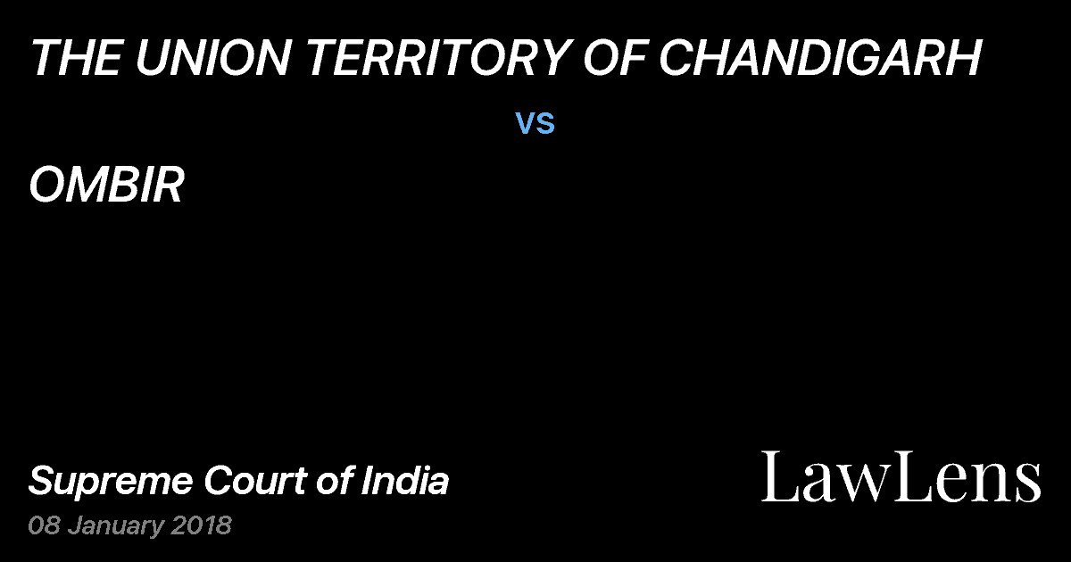 Preview image for THE UNION TERRITORY OF CHANDIGARH vs. OMBIR