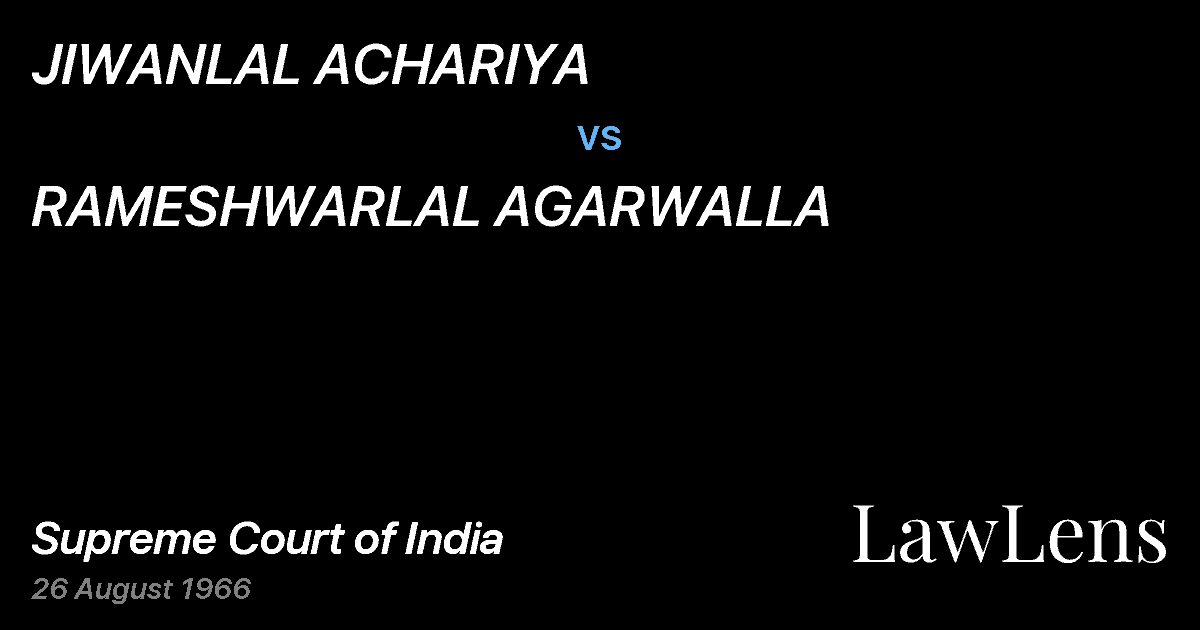 Preview image for JIWANLAL ACHARIYA vs. RAMESHWARLAL AGARWALLA