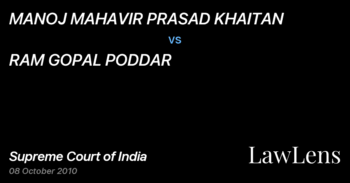 Preview image for MANOJ MAHAVIR PRASAD KHAITAN vs. RAM GOPAL PODDAR