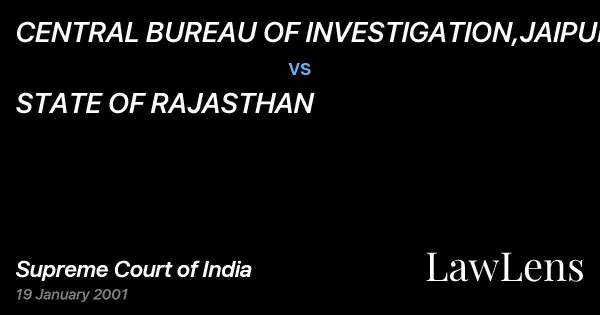 Preview image for CENTRAL BUREAU OF INVESTIGATION,JAIPUR vs. STATE OF RAJASTHAN