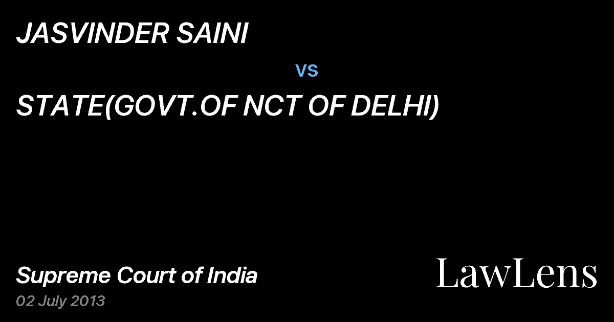 Preview image for JASVINDER SAINI vs. STATE(GOVT.OF NCT OF DELHI)