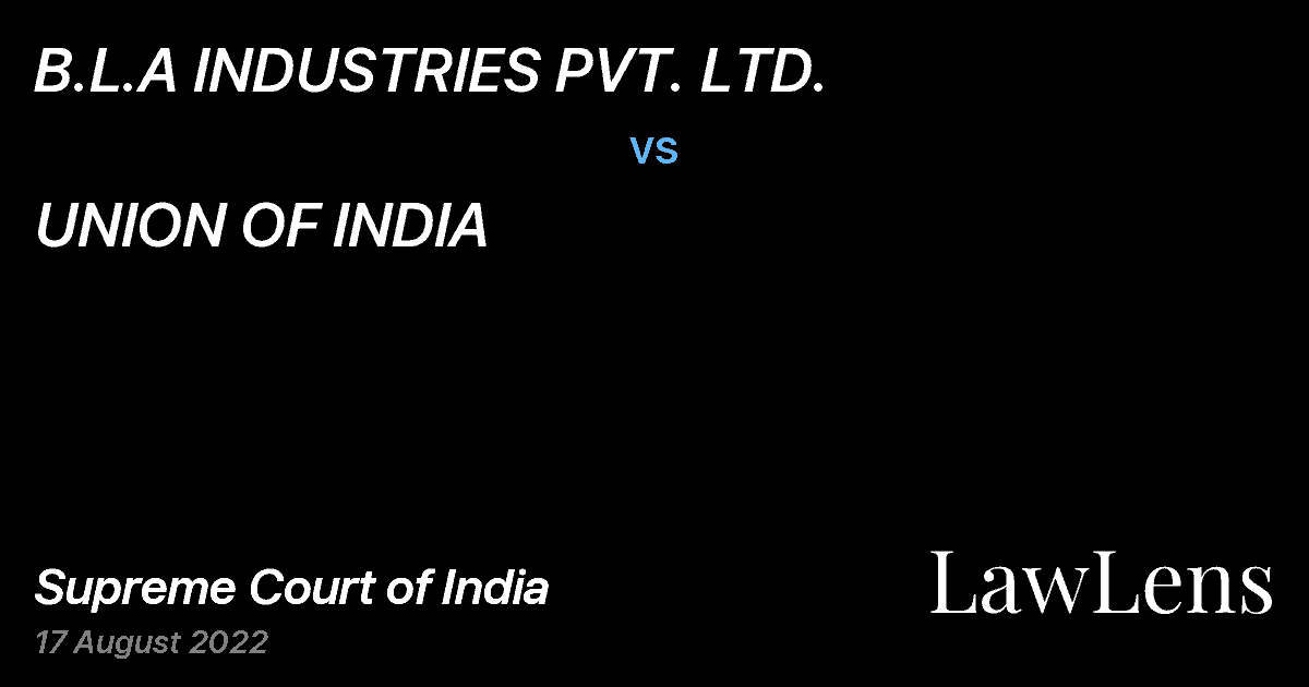 Preview image for B.L.A INDUSTRIES PVT. LTD. vs. UNION OF INDIA