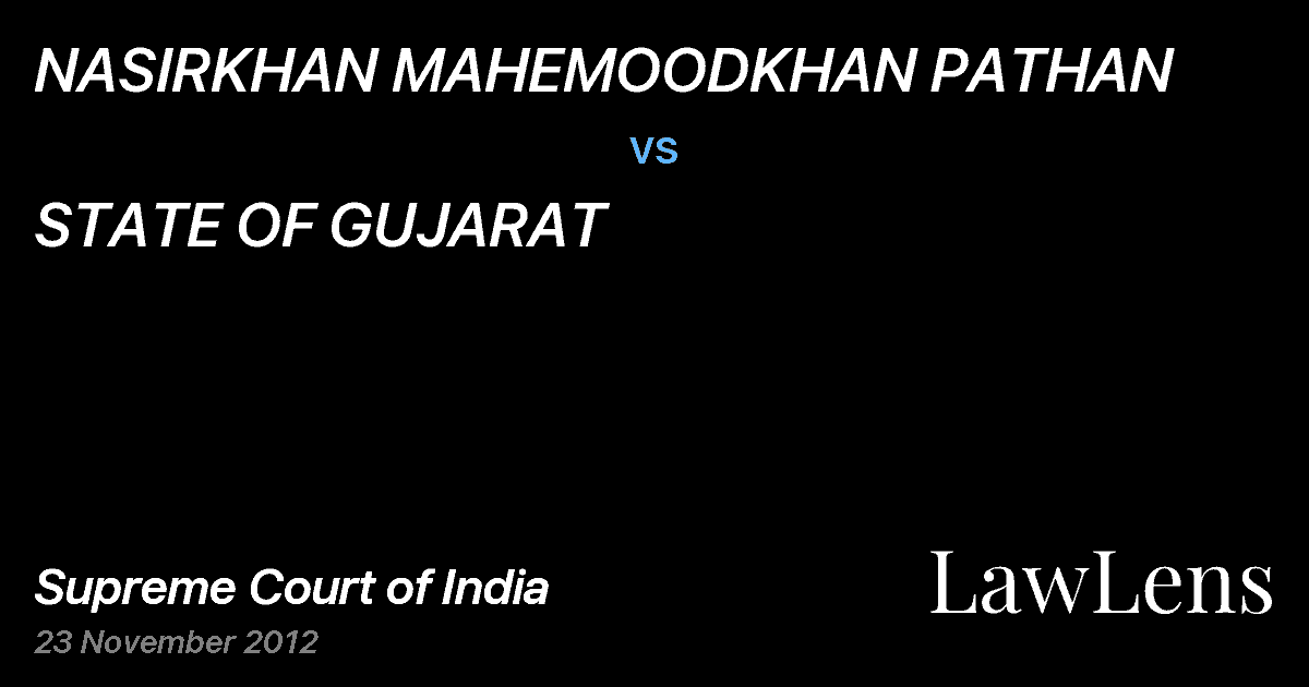 Preview image for NASIRKHAN MAHEMOODKHAN PATHAN vs. STATE OF GUJARAT