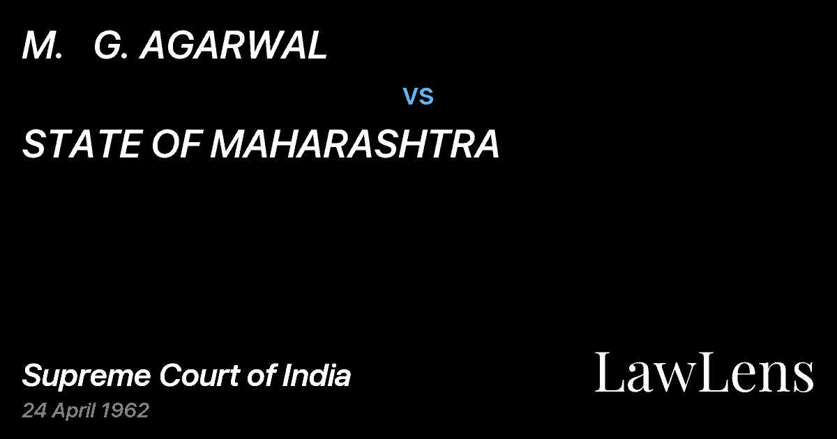 Preview image for M.   G. AGARWAL vs. STATE OF MAHARASHTRA