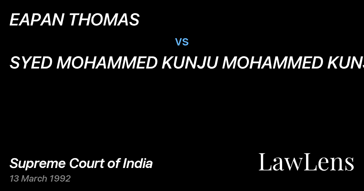 Preview image for EAPAN THOMAS vs. SYED MOHAMMED KUNJU MOHAMMED KUNJU