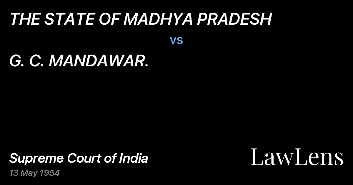 Preview image for THE STATE OF MADHYA PRADESH vs. G. C. MANDAWAR.