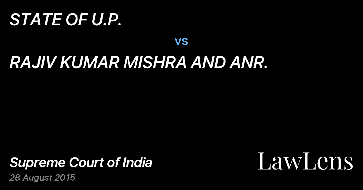 Preview image for STATE OF U.P. vs. RAJIV KUMAR MISHRA AND ANR.