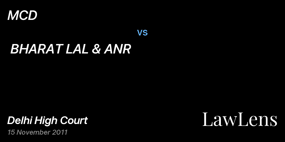 Preview image for MCD  vs.  BHARAT LAL & ANR