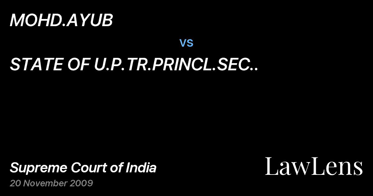 Preview image for MOHD.AYUB vs. STATE OF U.P.TR.PRINCL.SEC..